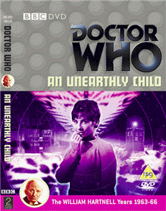 Front sleeve for the Region 2 DVD release of Doctor Who: An Unearthly Child