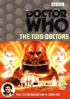 Front sleeve for the Region 2 DVD release of Doctor Who: The Two Doctors