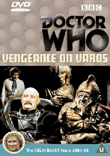 Front sleeve for the Region 2 DVD release of Doctor Who: Vengeance on Varos